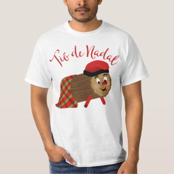 Tio De Nadal T-shirt by opheliasart at Zazzle