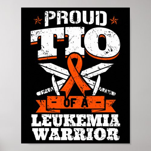 Tio Of A Leukemia Warrior Uncle Awareness Blood Ca Poster