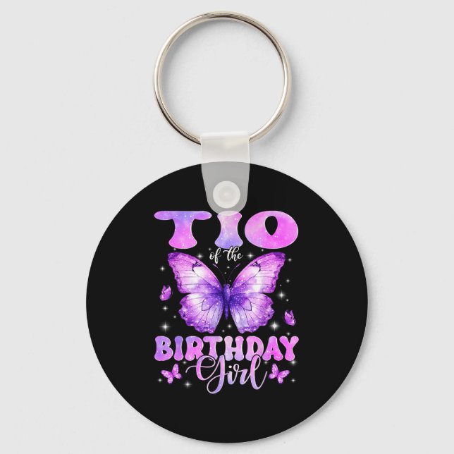 Tio Of The Birthday Girl Butterfly Funny Family  Keychain (Front)