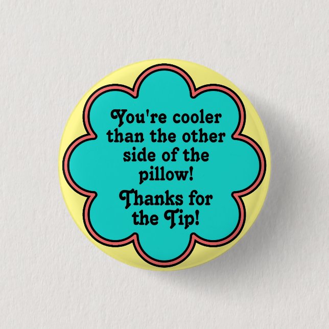 Tip Appreciation Button (Front)