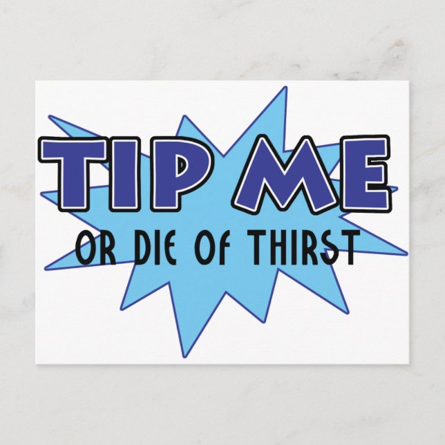 Tip Me.... Postcard (Front)