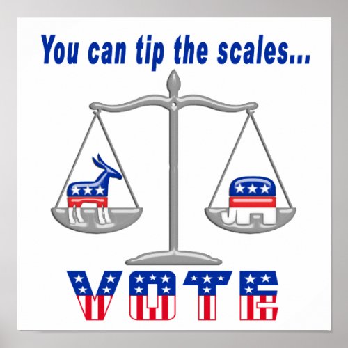 Tip the Scales Vote Poster