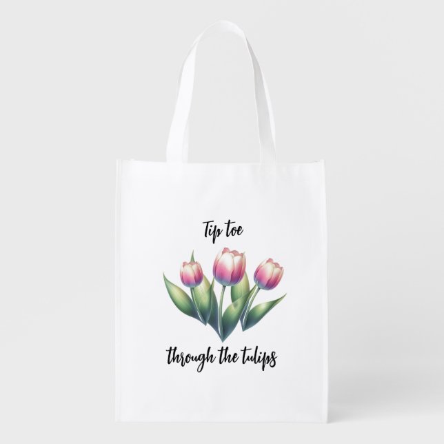Tip Toe Through The Ombre Tulips Grocery Bag (Front)