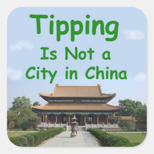 Tipping isnt a city in China _ tip jar sticker