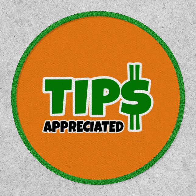 Tips Appreciated Patch (Front)