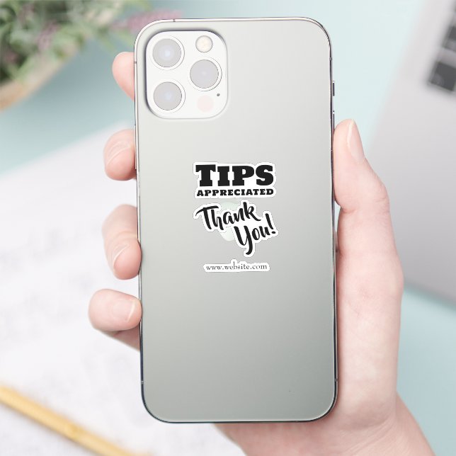 Tips Appreciated with Website Link Sticker (Phone)
