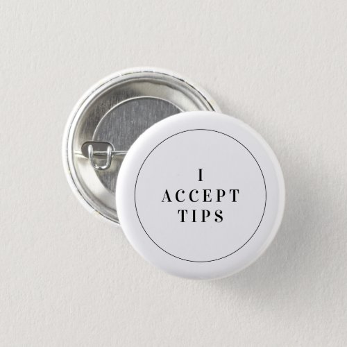 Tips Hospitality Button Tipping Badge Mini Pin