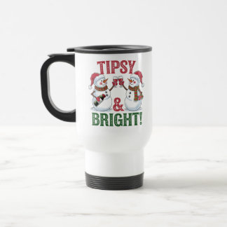 Tipsy and Bright Travel Mug