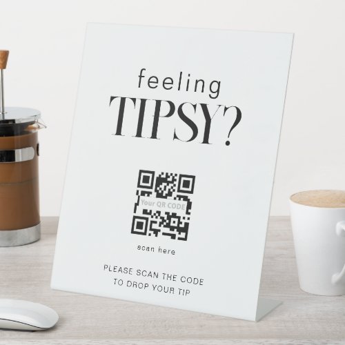 Tipsy Qr code Bar tip sign