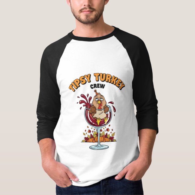 Tipsy Turkey Crew Funny Thanksgiving Wine Lover T-Shirt (Front)