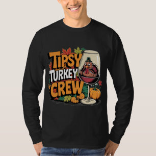 Tipsy Turkey Crew Thanksgiving Drinking Shirt