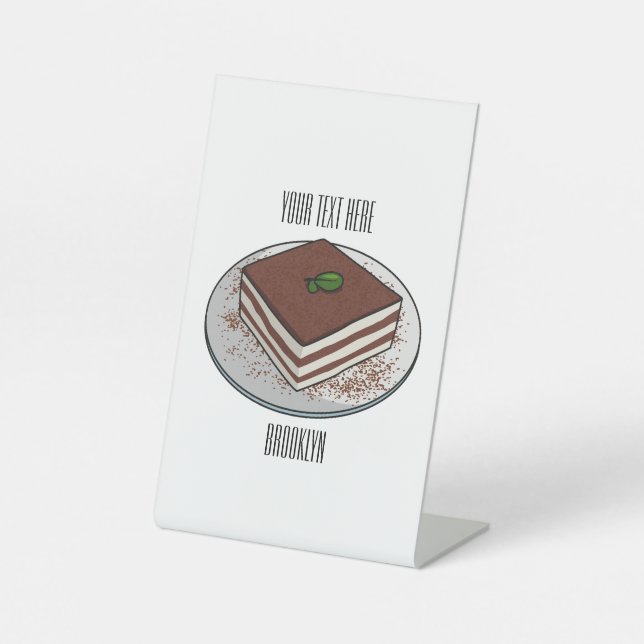 Tiramisu cake cartoon illustration  pedestal sign (Front)