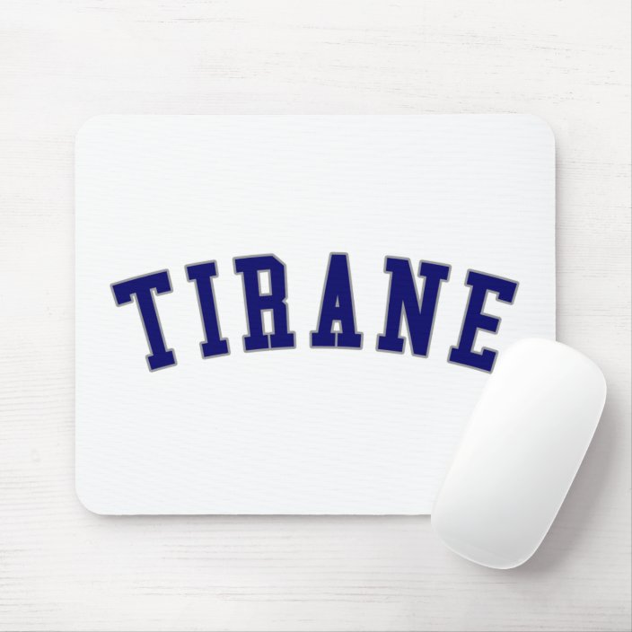 Tirane Mouse Pad