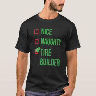 Tire Builder Funny Pajama Christmas T-Shirt
