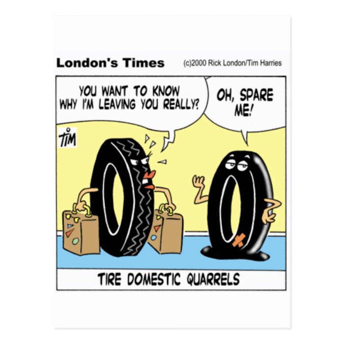 Tire Domestic Issues Funny Gifts Tees Collectibles Post Cards