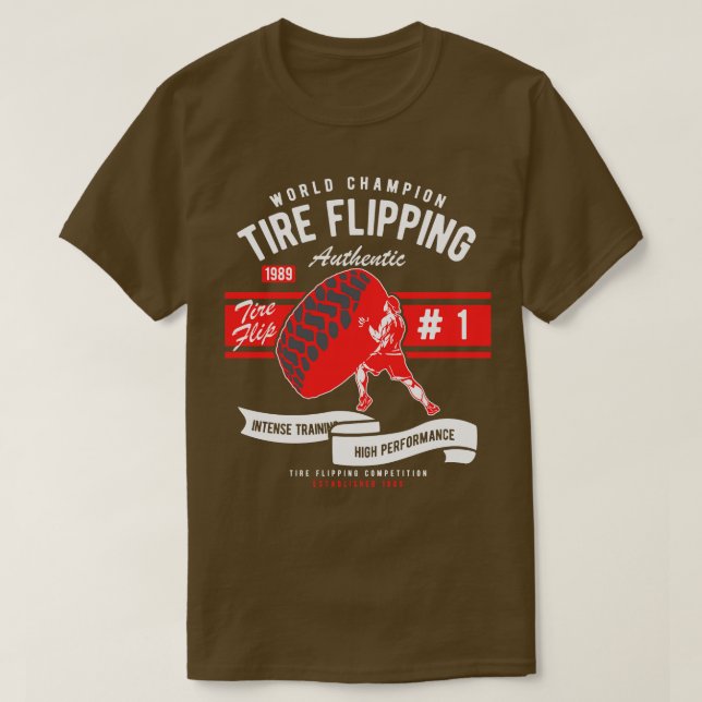 Tire Flipping T-Shirt (Design Front)