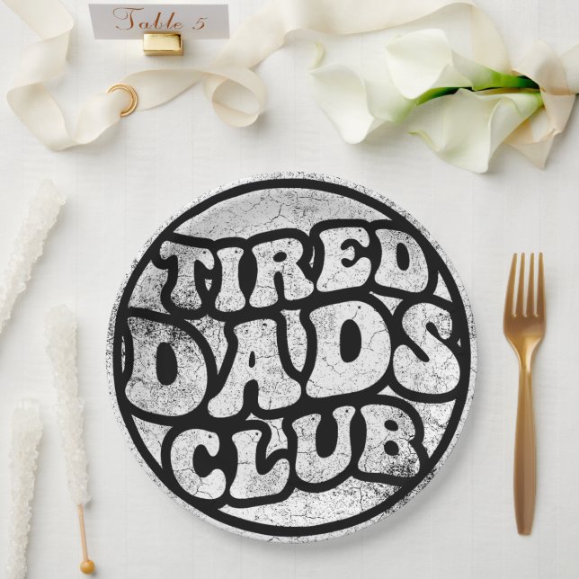 Tired Dads Club Funny Paper Plates (Wedding)