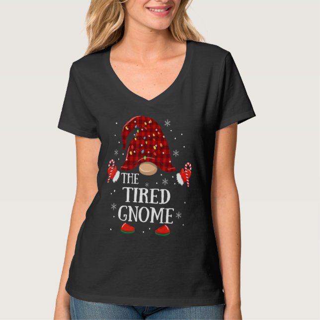 Tired Gnome Buffalo Plaid Matching Family Christma T-Shirt (Front)