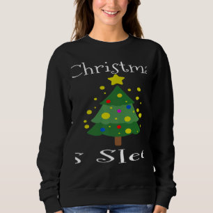 Tired Mom All I Want For Christmas Is Sleep Holida Sweatshirt