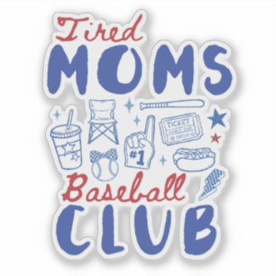 Tired Moms Baseball Club Retro Sports Game Day Sticker