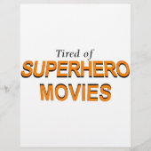 Tired Of Superhero Movies (Front)