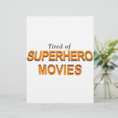 Tired Of Superhero Movies (Standing Front)