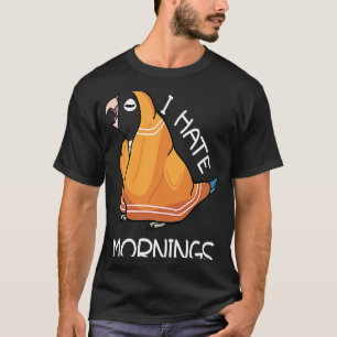 Tired Parrot Hates Mornings I Blue masked Lovebird T-Shirt