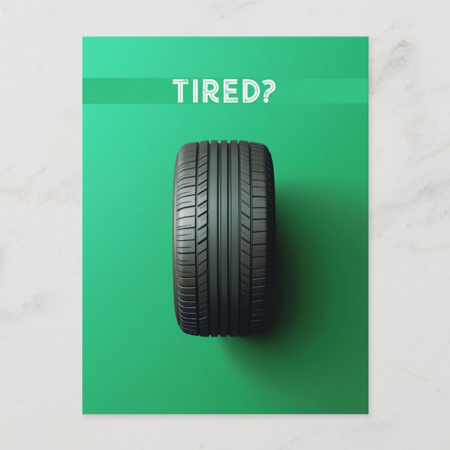 Tired Postcard (Front)