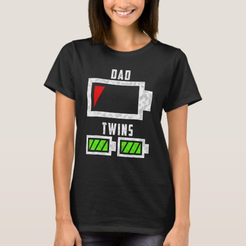 Tired Twin Dad Low Battery Dad Of Twins  Dad T_Shirt