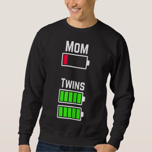Tired Twin Mom Low Battery Charge Sweatshirt