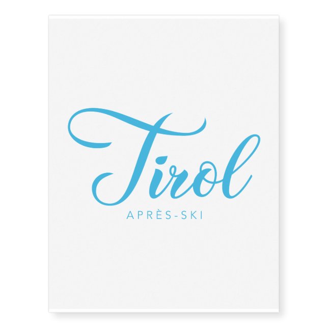 TIROL Apres-Ski Temporary Tattoos (Front)