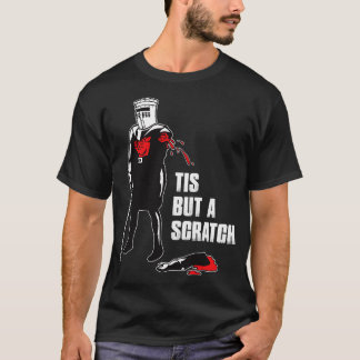 Tis But A Scratch The Holy Grail Pin T-Shirt