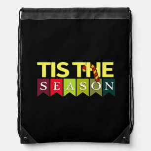 Tis Season Christmas Santa Funny Trendy Drawstring Bag