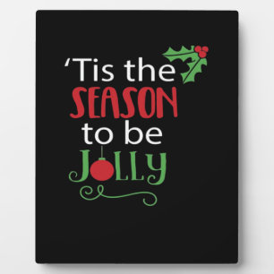 Tis Season Creative Casual Plaque