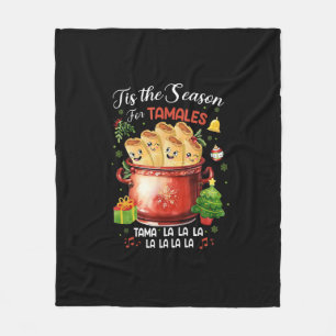 Tis Season For Tamales Christmas Mexican Food Outf Fleece Blanket