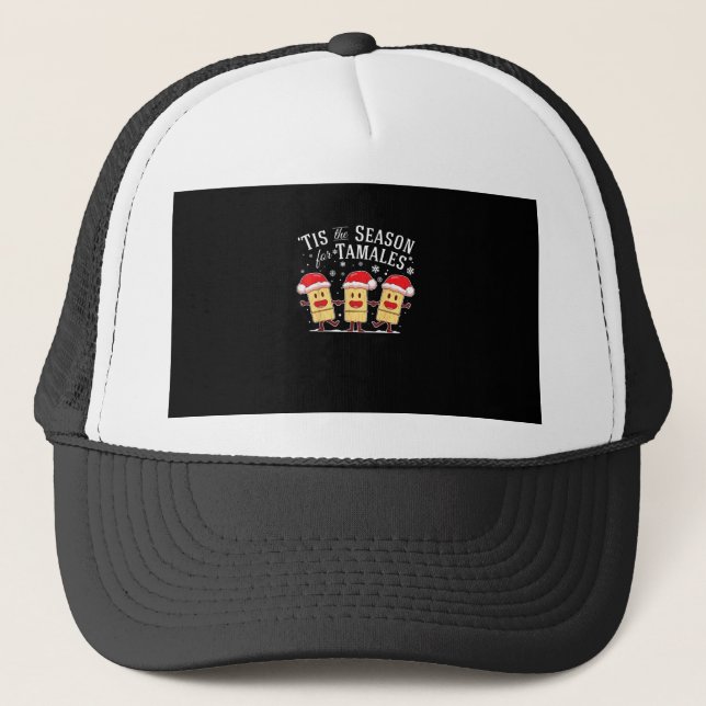 Tis Season For Tamales Christmas Mexican Food Trucker Hat (Front)