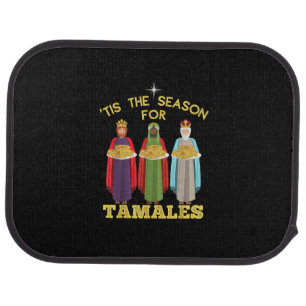 Tis Season For Tamales Funny Mexican Christmas Car Floor Mat