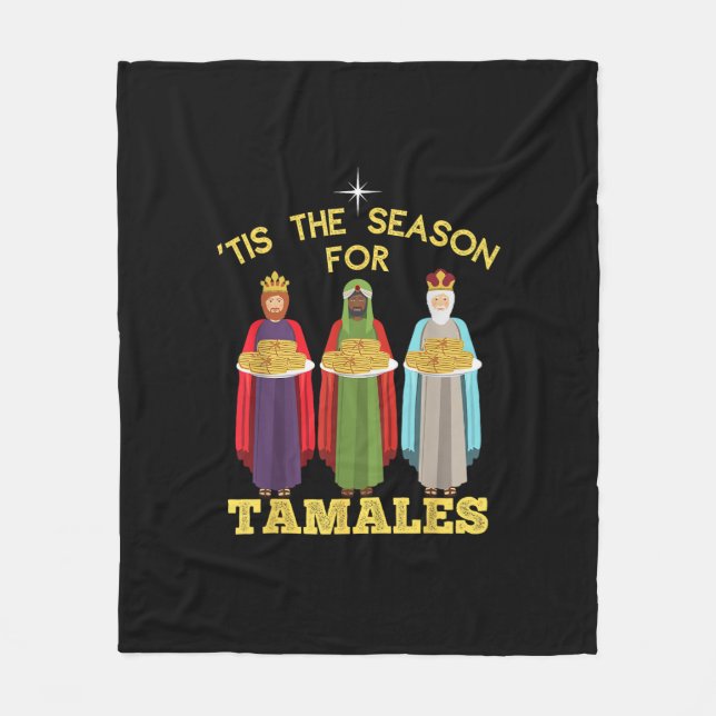 Tis Season For Tamales Funny Mexican Christmas Fleece Blanket (Front)