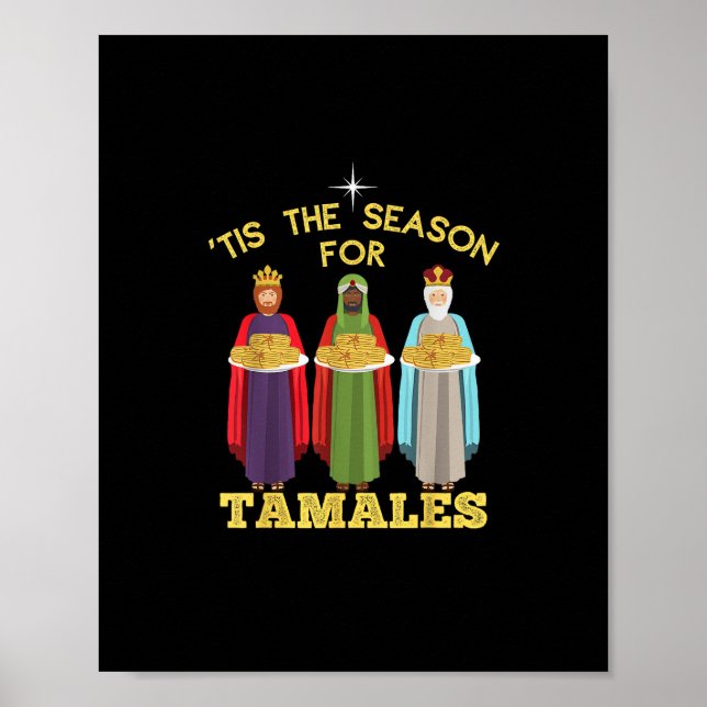 Tis Season For Tamales Funny Mexican Christmas Poster (Front)