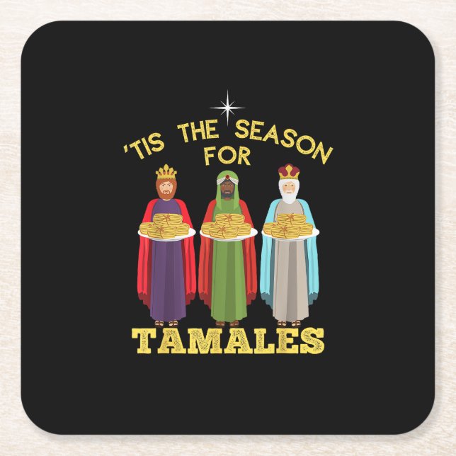 Tis Season For Tamales Funny Mexican Christmas Square Paper Coaster (Front)