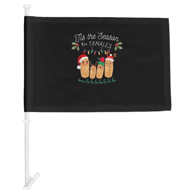 Tis Season For Tamales Mexican Christmas Modern Car Flag (Front)