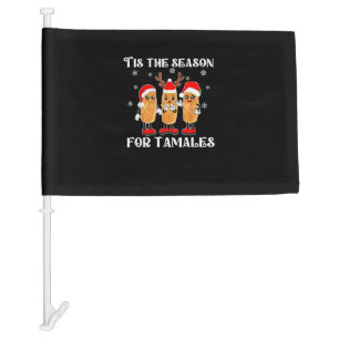 Tis Season For Tamales Mexican Christmas Modern Car Flag