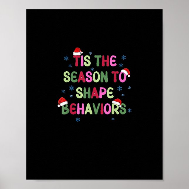 Tis Season To Behavior Christmas Behavior Analyst Poster (Front)