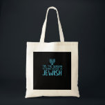Tis Season To Everyone Im Jewish Funny Hanukkah Tote Bag<br><div class="desc">Tis Season To Everyone Im Jewish Funny Hanukkah: A funny Hanukkah design declaring festive pride. Perfect for holiday humor and gatherings. Witty,  bold,  and joyful.</div>