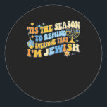 Tis Season To Everyone That Im Jewish Hanukkah Classic Round Sticker<br><div class="desc">Tis Season To Everyone That Im Jewish Hanukkah: A cheerful Hanukkah design celebrating Jewish holiday spirit. Perfect for lighthearted festive wear. Fun,  bright,  and proud.</div>