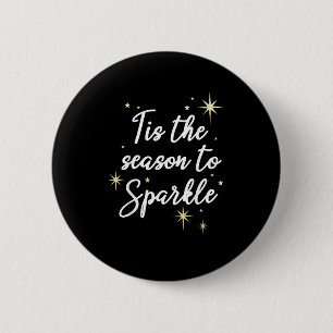 Tis Season To Sparkle Christmas Button
