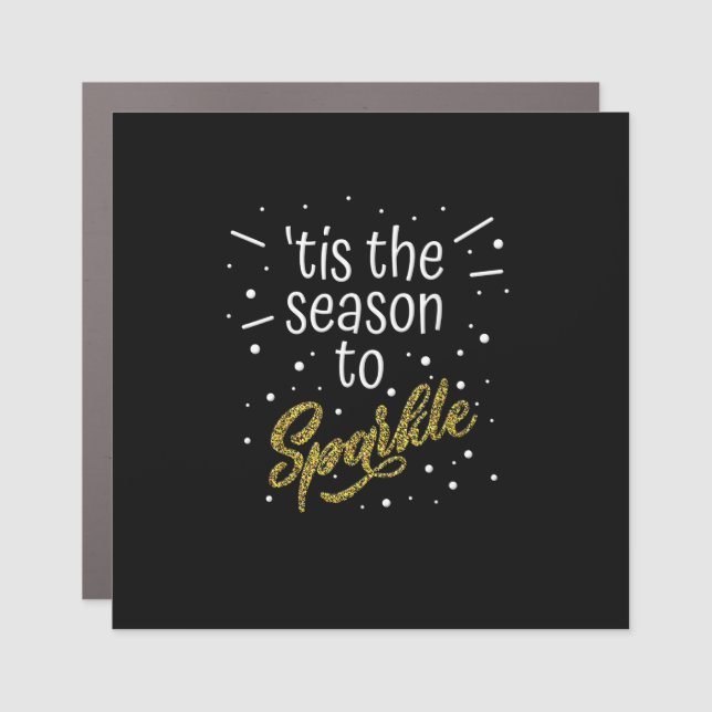 Tis Season To Sparkle Christmas Funny Car Magnet (Front)