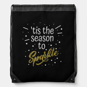 Tis Season To Sparkle Christmas Funny Drawstring Bag