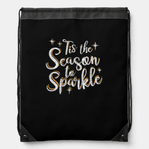 Tis Season To Sparkle Funny Christmas Saying Drawstring Bag