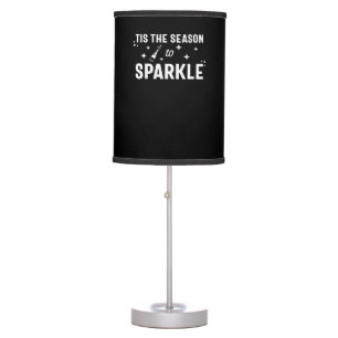 Tis Season To Sparkle - Funny Sparkling Wine  Table Lamp